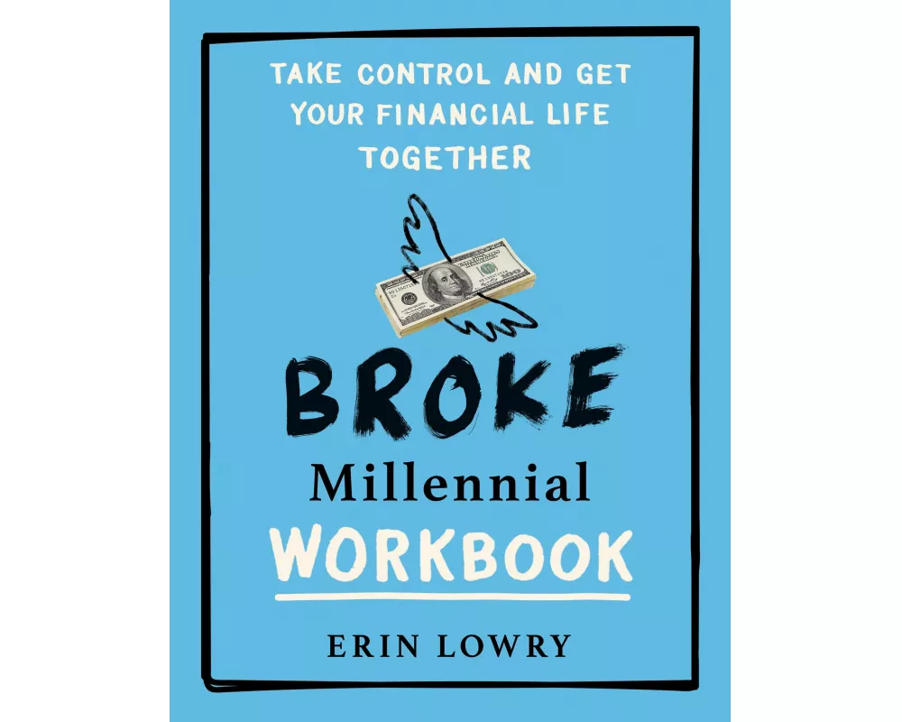 Broke Millennial Workbook