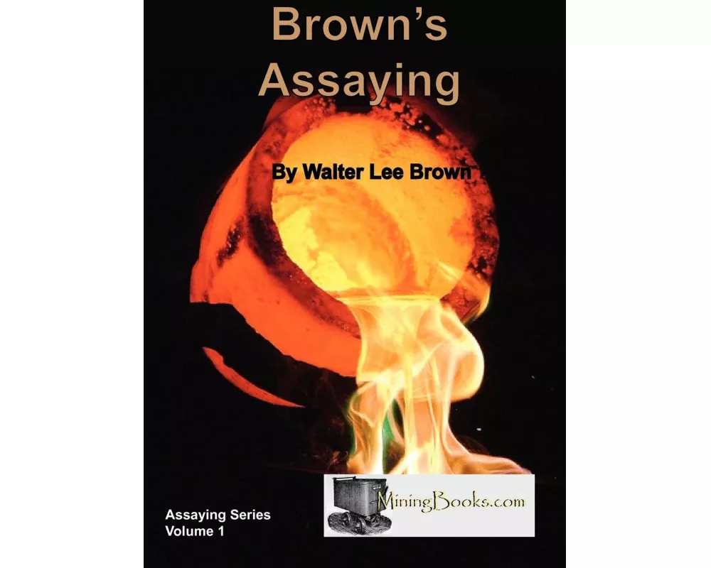 Brown's Assaying