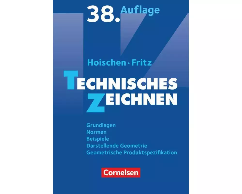 Hoischen. Technisches Zeichnen