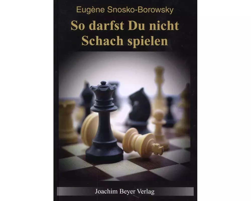 So darfst Du nicht Schach spielen