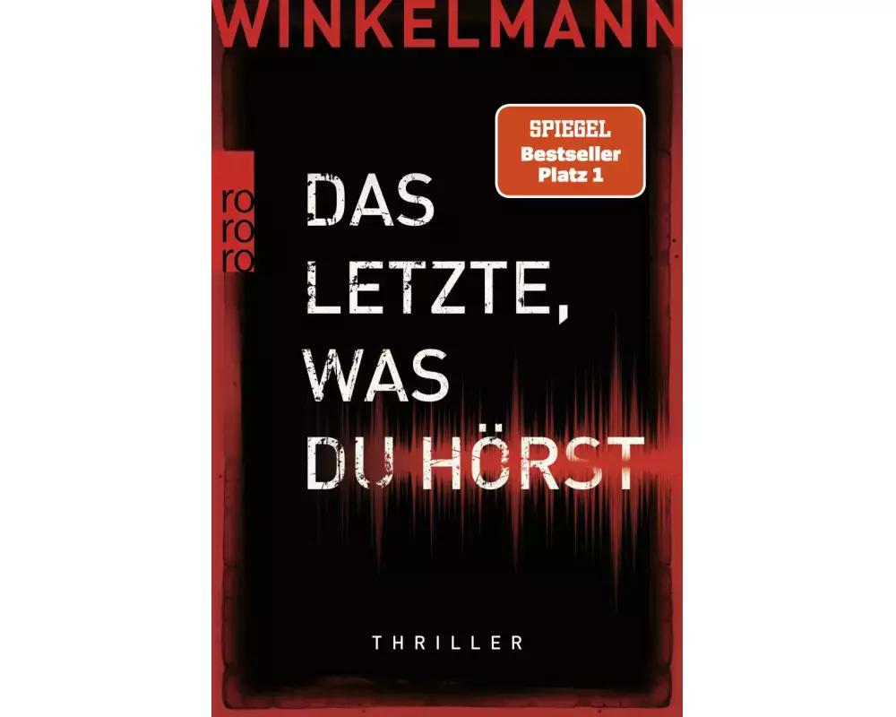 Das Letzte, was du hörst