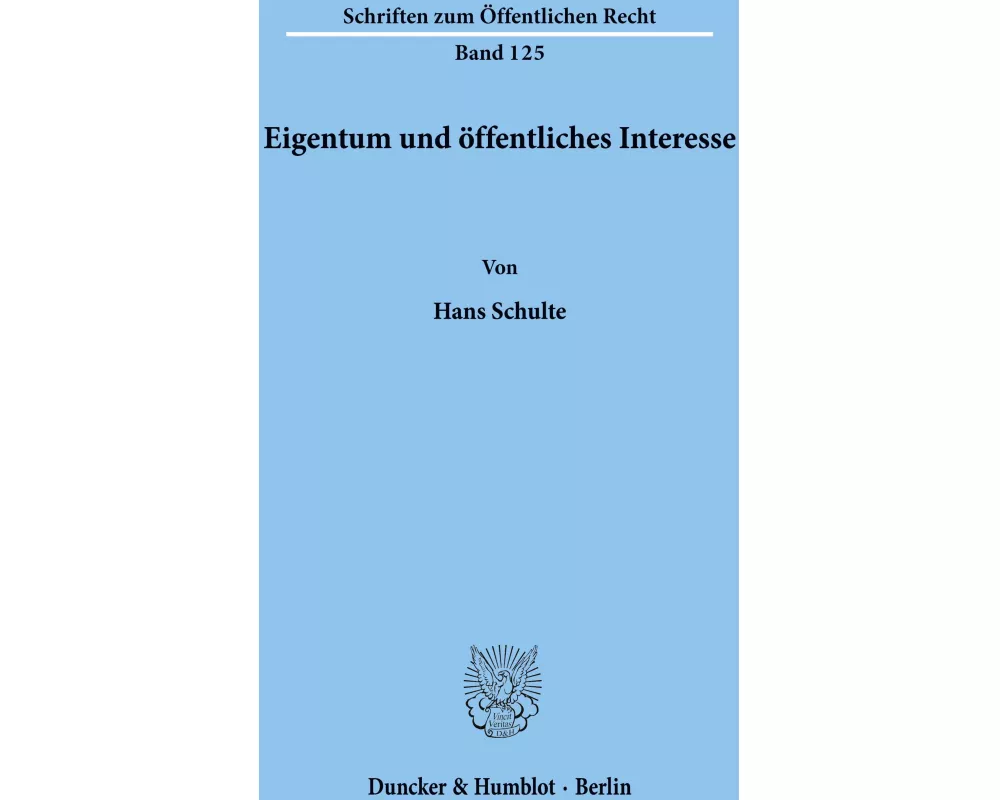 Eigentum und öffentliches Interesse