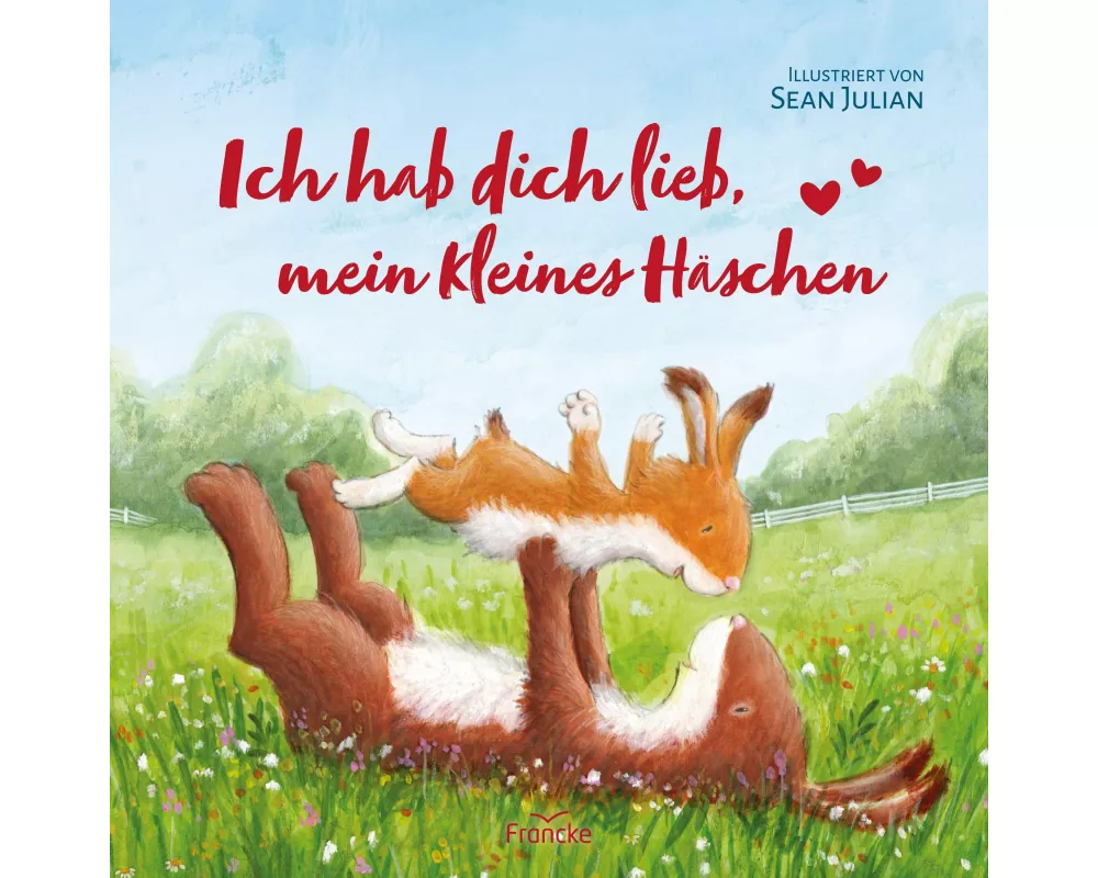 Ich hab dich lieb, mein kleines Häschen