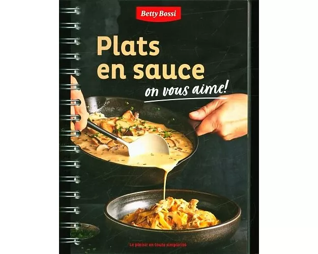Plats en sauce on vous aime!