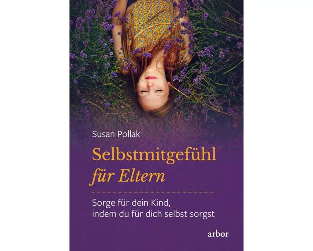 Selbstmitgefühl für Eltern