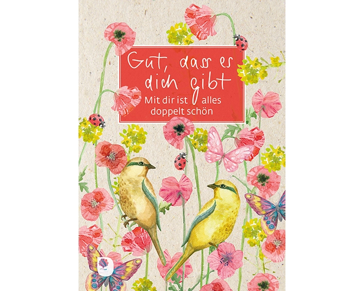 Gut, dass es dich gibt