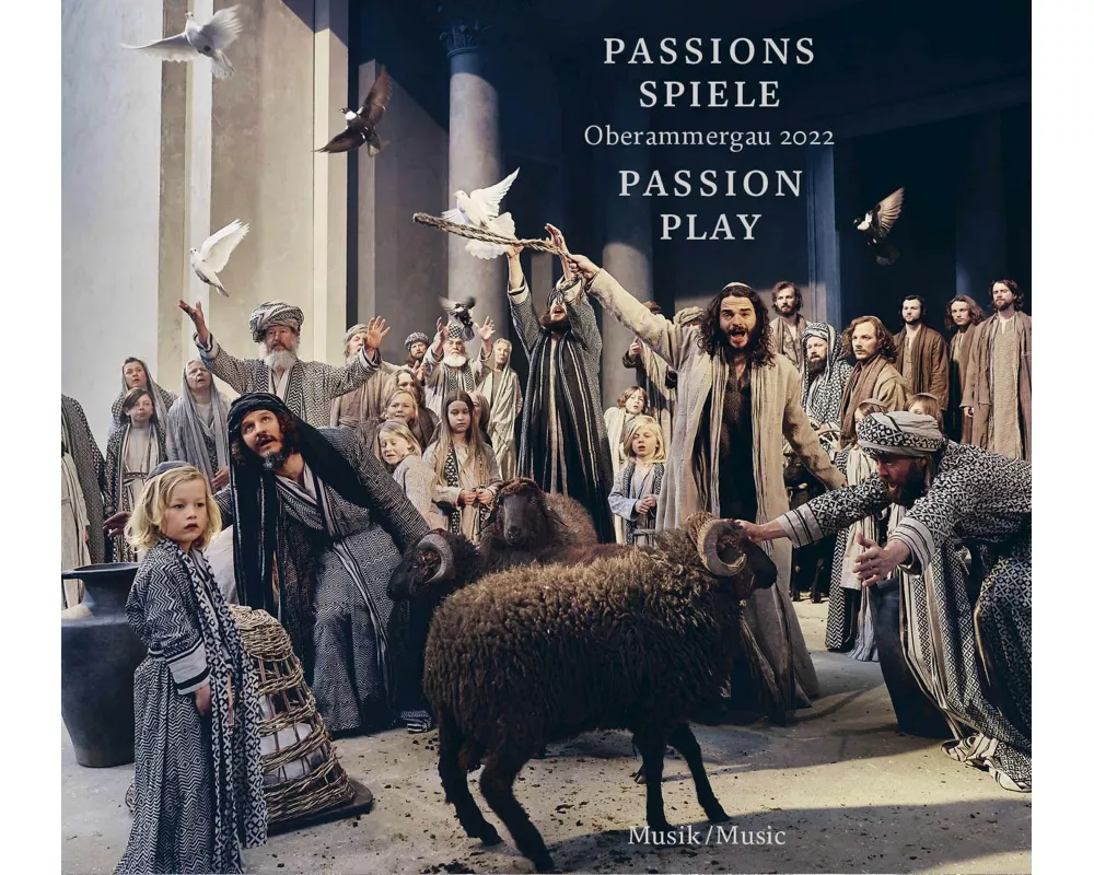 Passionsspiele Oberammergau 2022