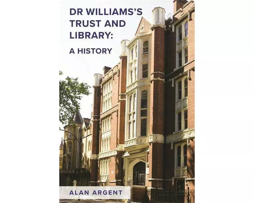 Dr Williams's Trust and Library: A History