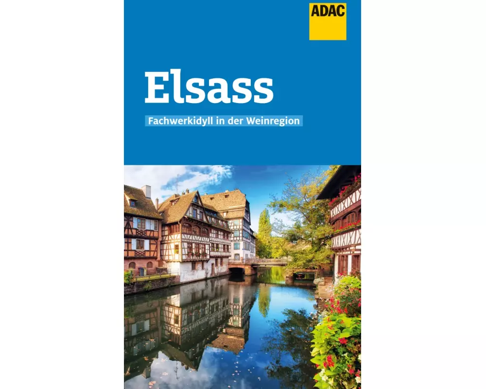 ADAC Reiseführer Elsass