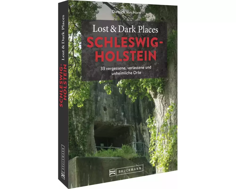 Lost & Dark Places Schleswig-Holstein