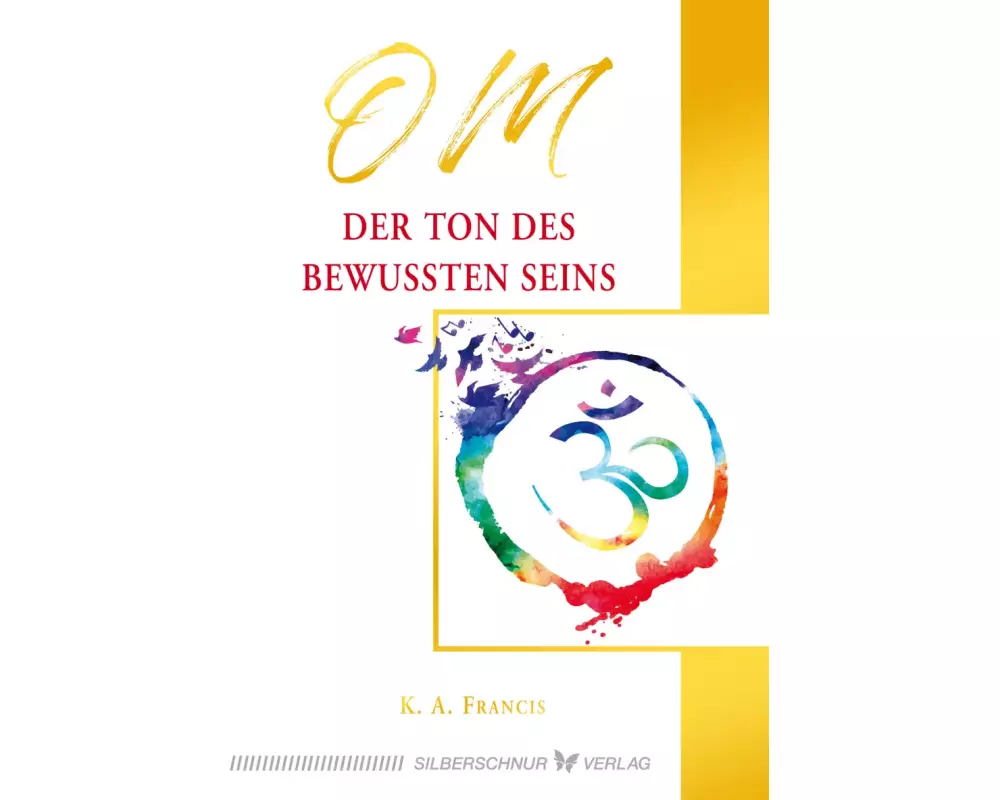 OM – Der Ton des bewussten Seins
