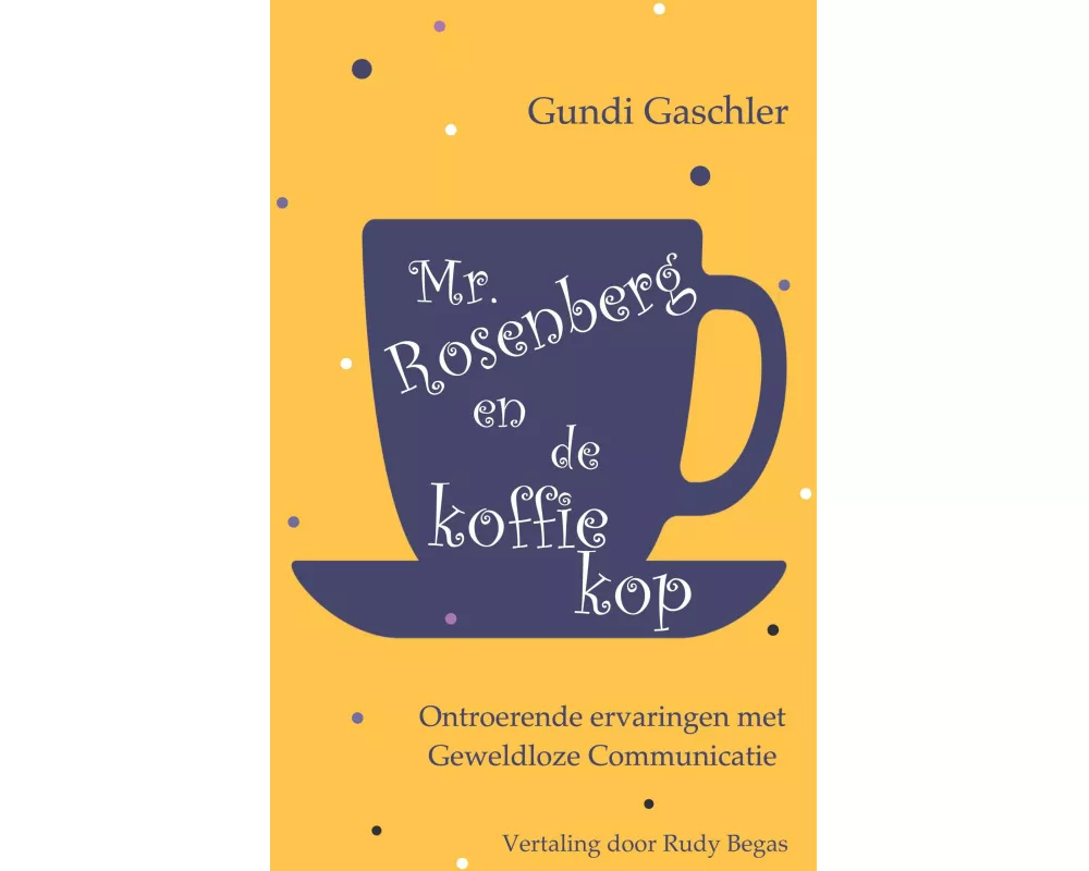 Mr. Rosenberg en de koffiekop