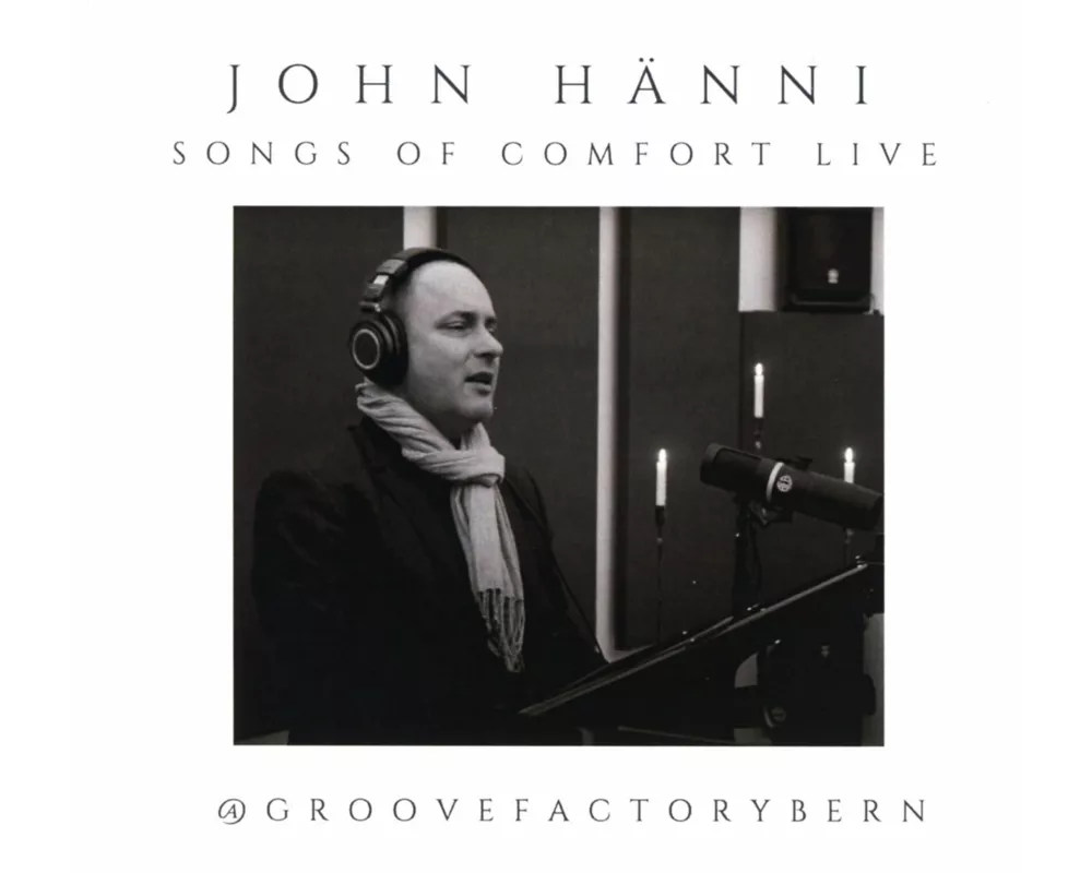 Songs Of Comfort Live