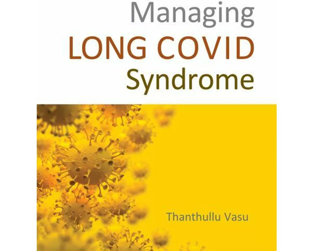 Managing LONG COVID Syndrome