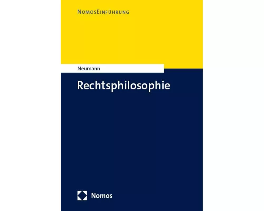 Einführung in Rechtsphilosophie und Rechtswissenschaft
