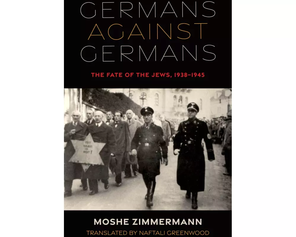 Germans against Germans