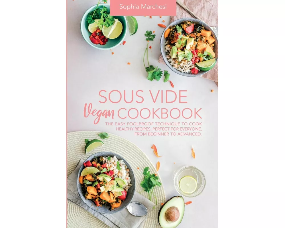 Sous Vide Vegan Cookbook