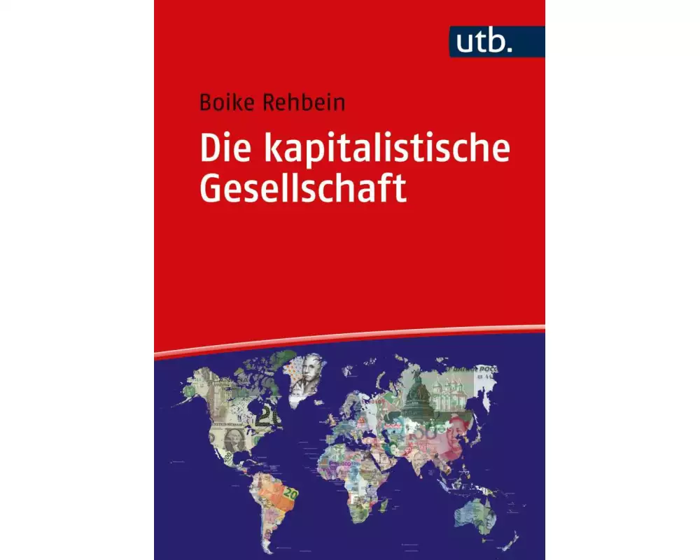 Die kapitalistische Gesellschaft
