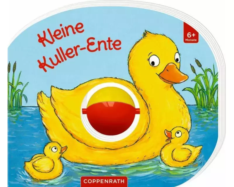 Mein erstes Kugelbuch: Kleine Kuller-Ente