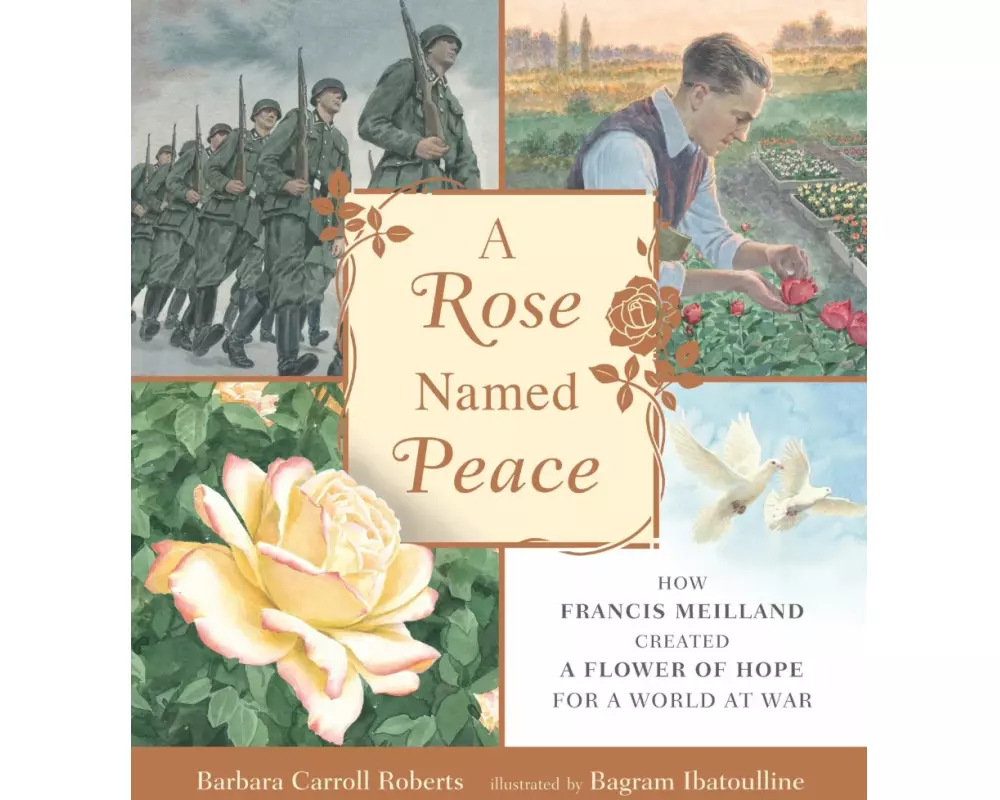 A Rose Named Peace