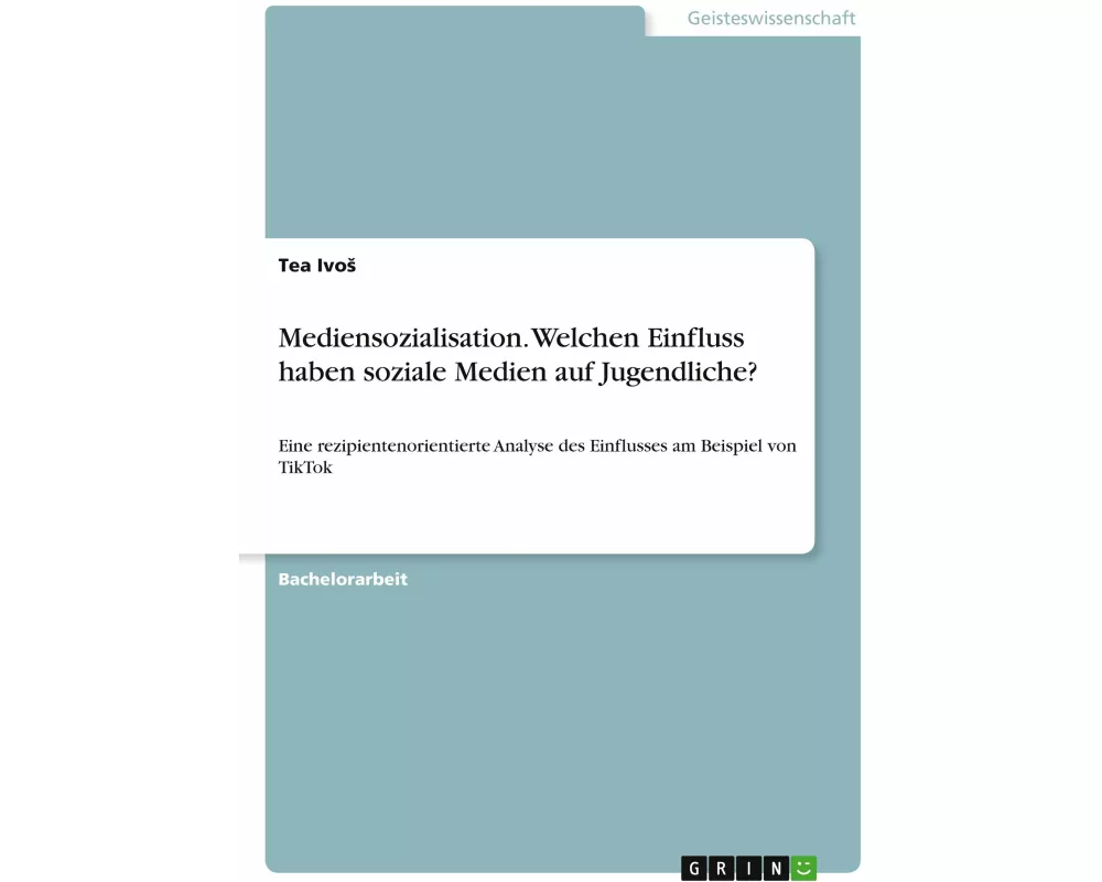 Mediensozialisation. Welchen Einfluss haben soziale Medien auf Jugendliche?