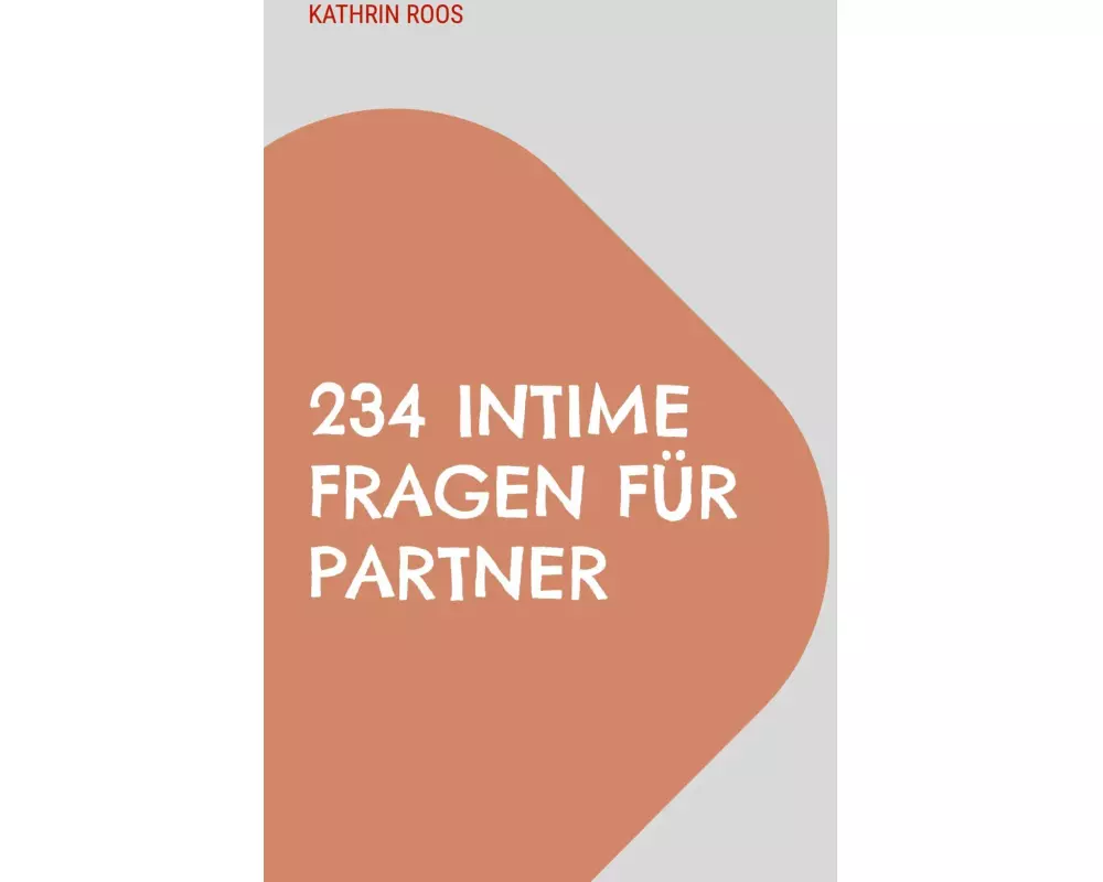 234 intime Fragen für Partner
