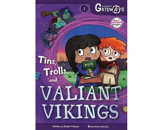 Greenlake Gateways 1: Tins, Trolls and Valiant Vikings