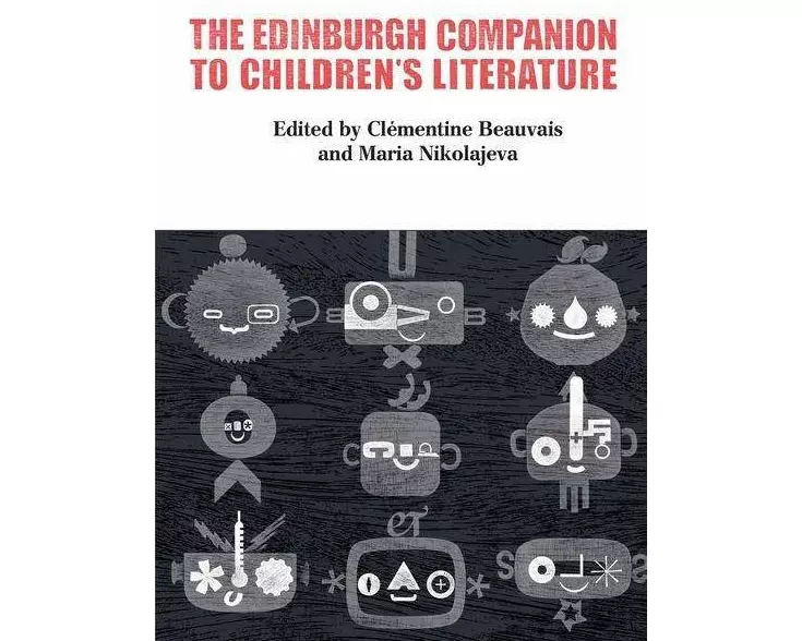 The Edinburgh Companion to Children's Literature