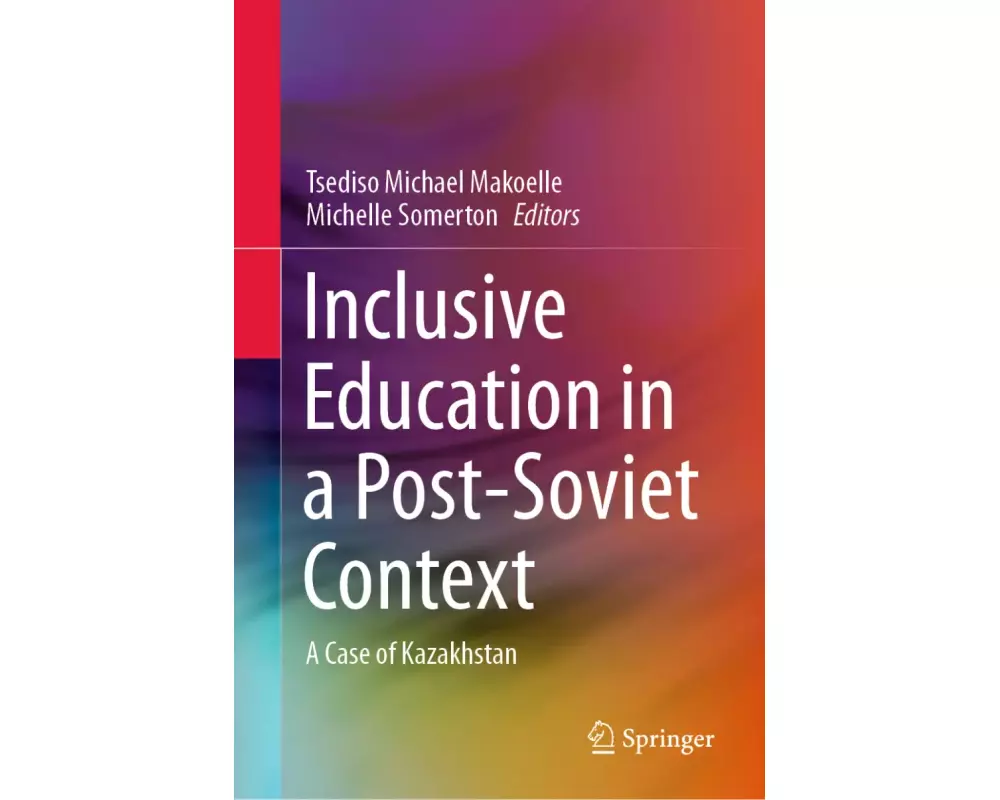 Inclusive Education in a Post-Soviet Context