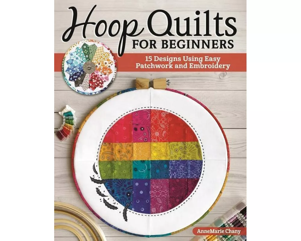 Hoop Quilts for Beginners