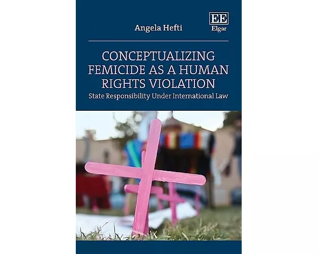 Conceptualizing Femicide as a Human Rights Violation