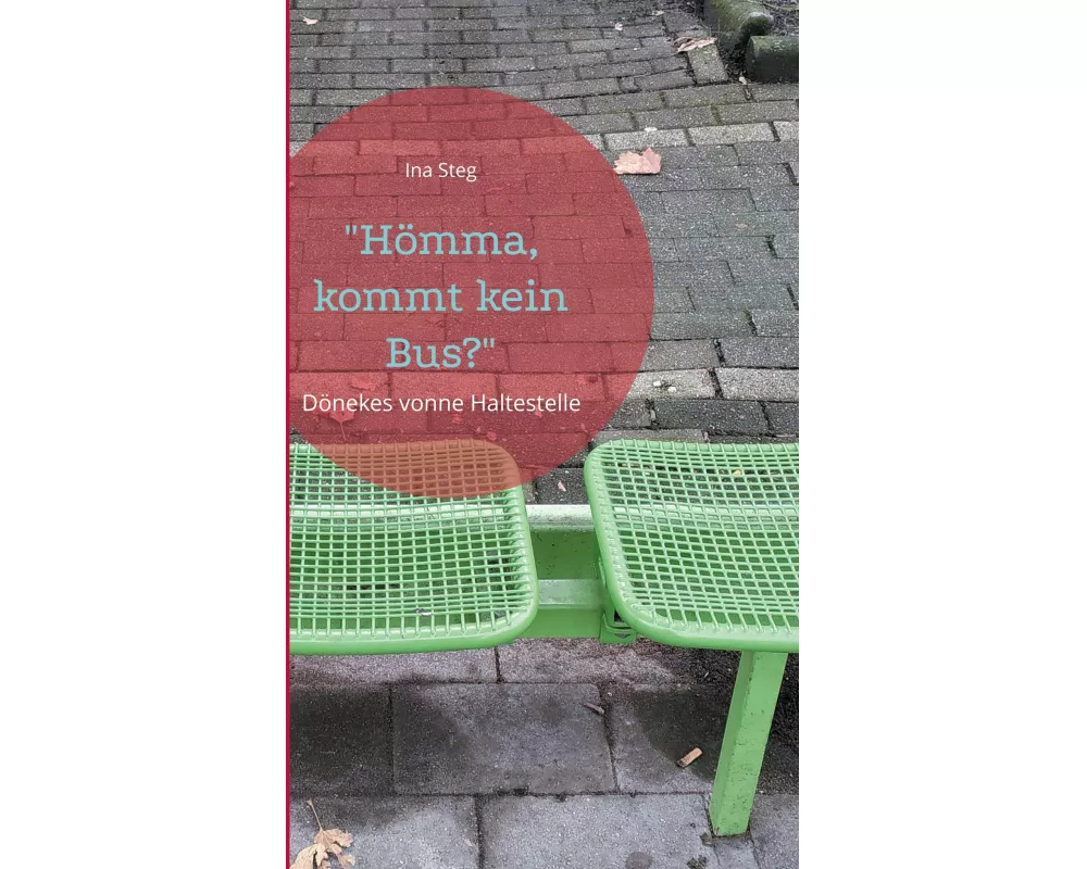 "Hömma, kommt kein Bus?"