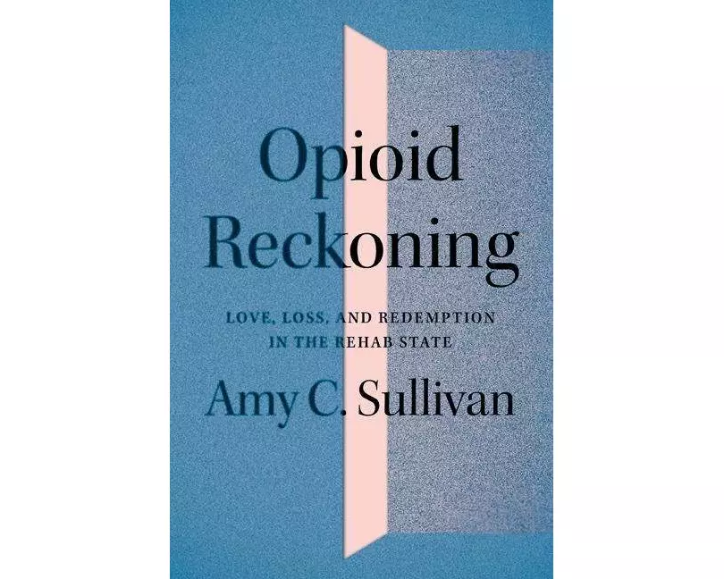 Opioid Reckoning