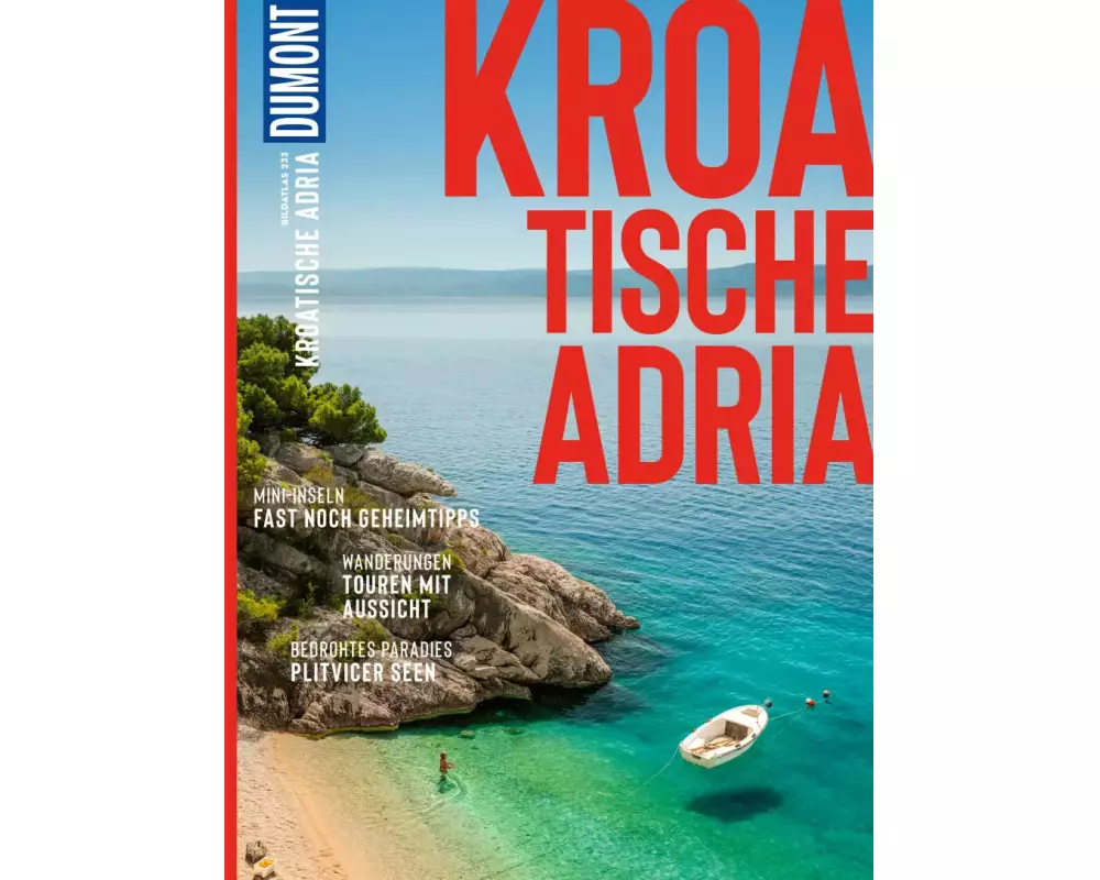 DuMont BILDATLAS Kroatische Adria