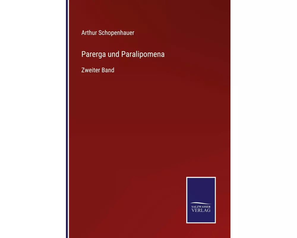 Parerga und Paralipomena