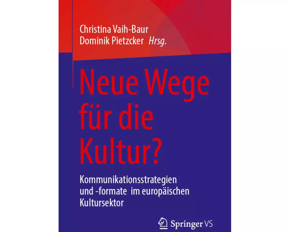 Neue Wege für die Kultur?