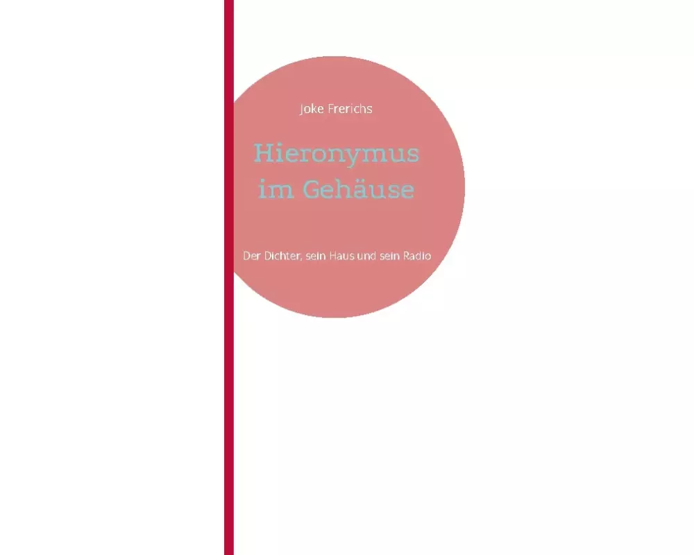 Hieronymus im Gehäuse