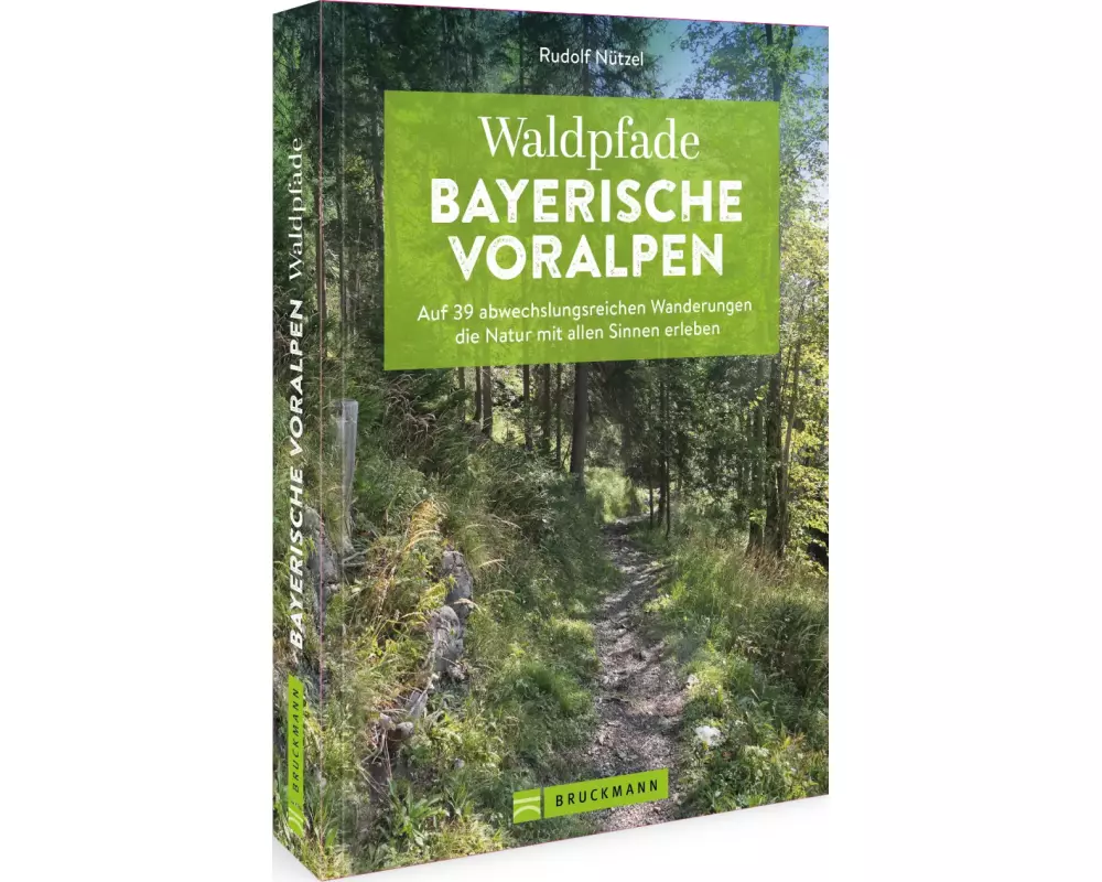 Waldpfade Bayerische Voralpen