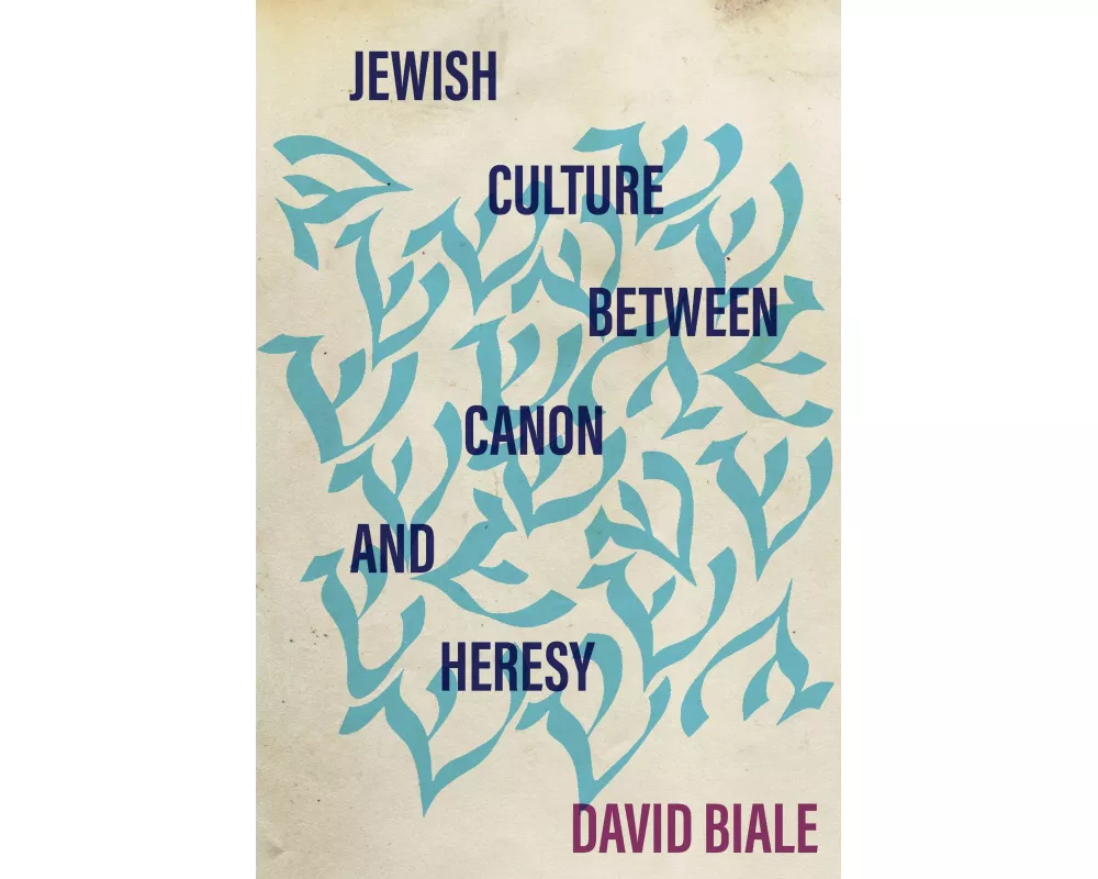 Jewish Culture between Canon and Heresy