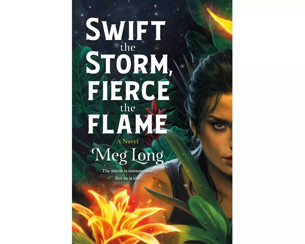 Swift the Storm, Fierce the Flame