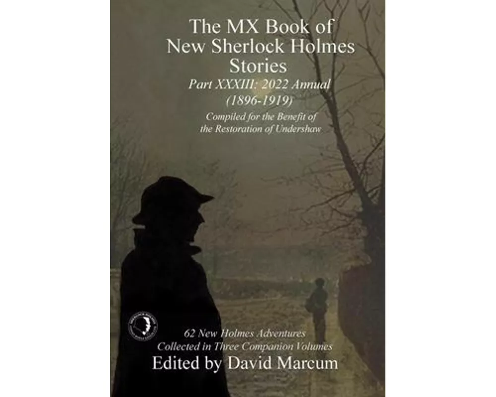 The MX Book of New Sherlock Holmes Stories - Part XXXIII