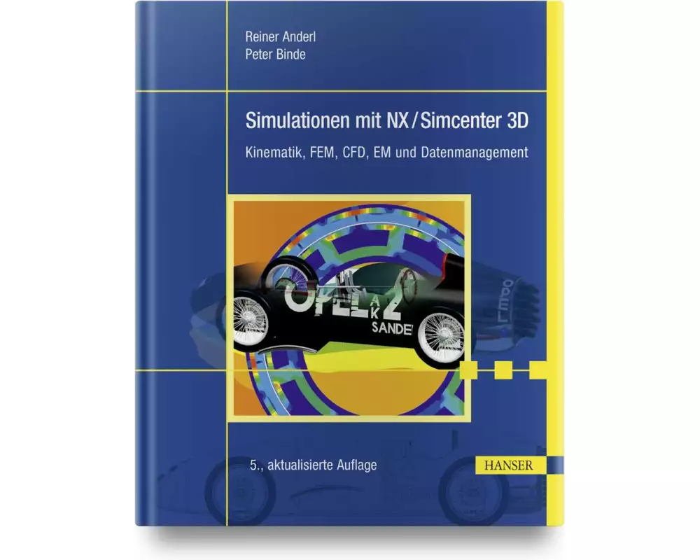Simulationen mit NX / Simcenter 3D