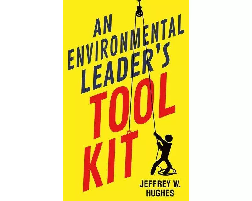 An Environmental Leader's Tool Kit
