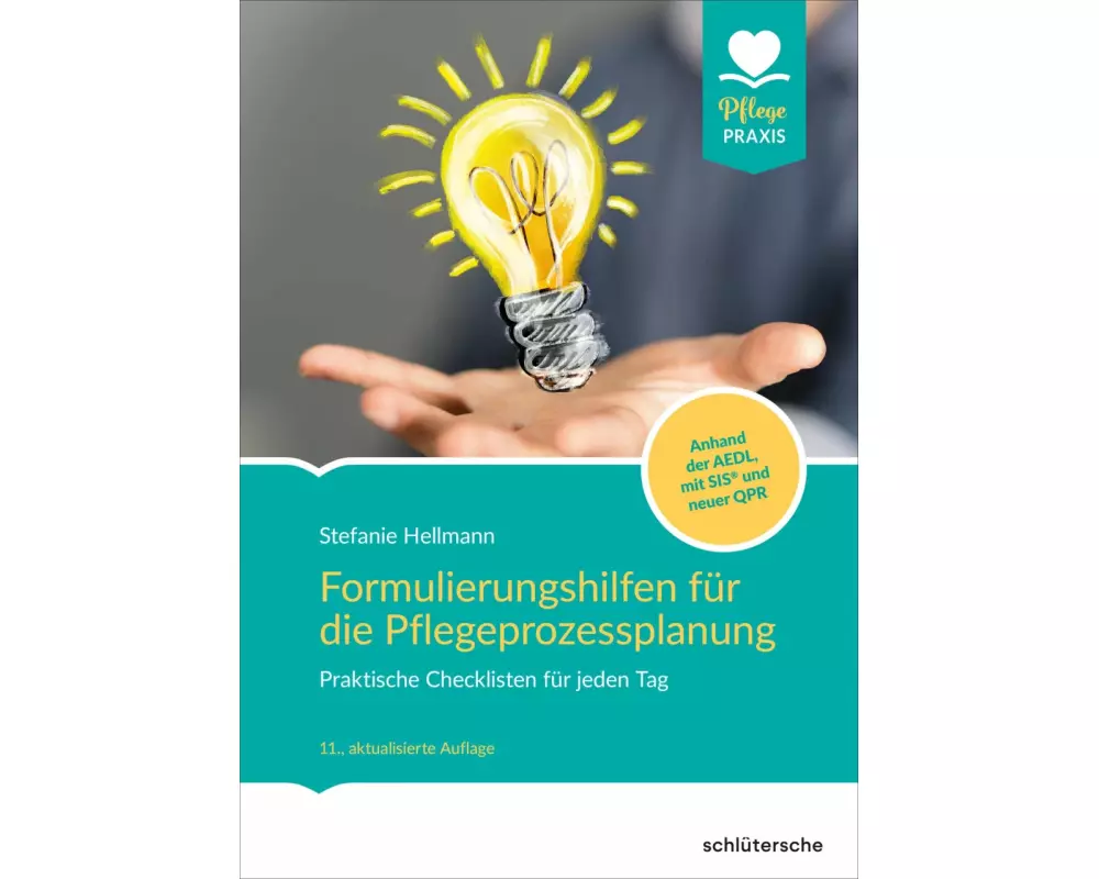 Formulierungshilfen für die Pflegeprozessplanung