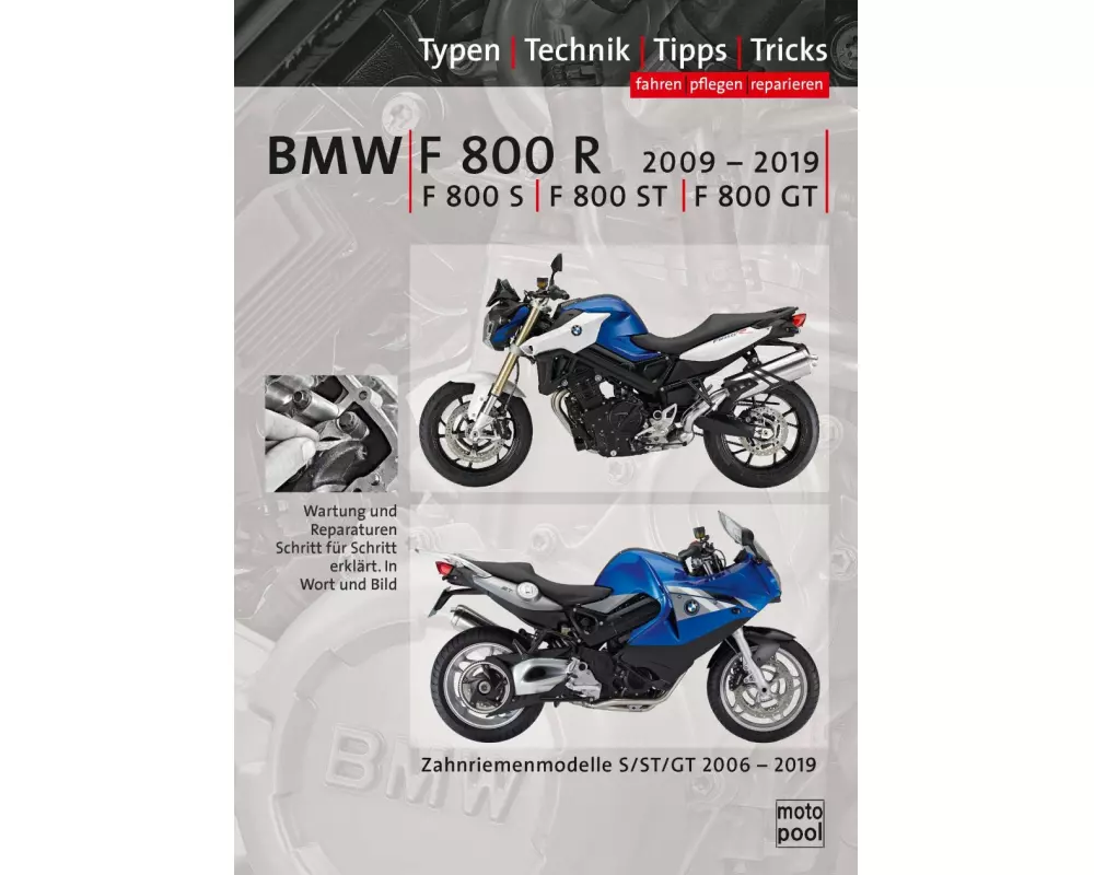 BMW F800R, F800S, F800ST, F800GT Reparaturanleitung