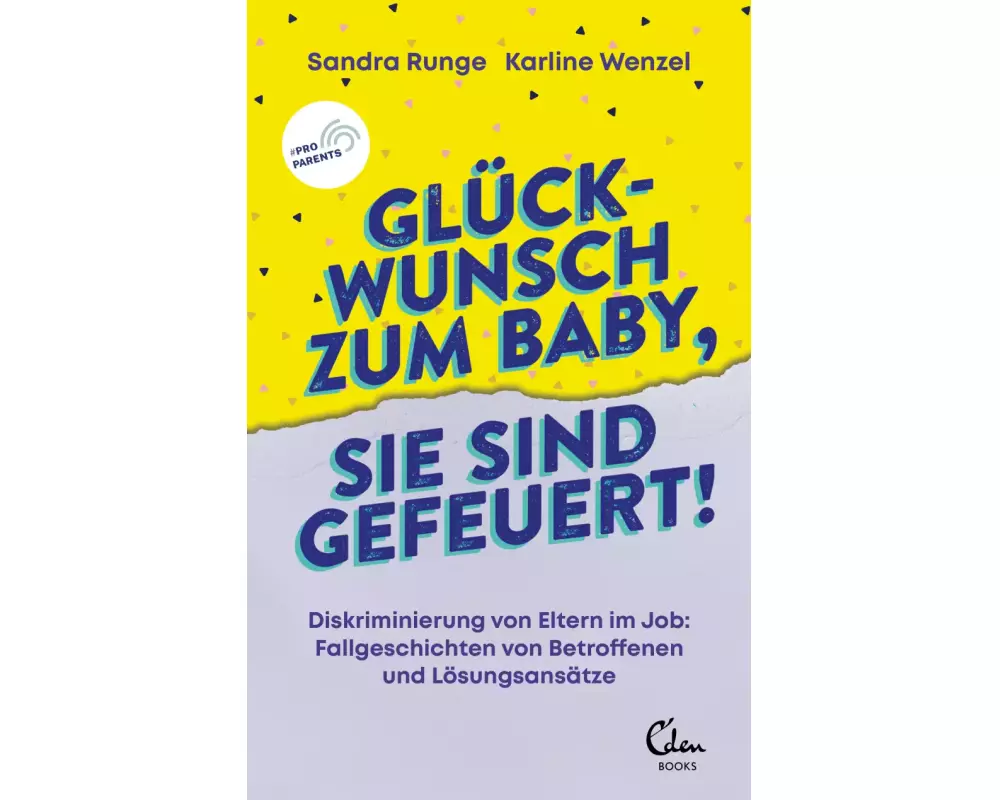 Glückwunsch zum Baby, Sie sind gefeuert!