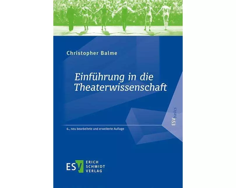 Einführung in die Theaterwissenschaft