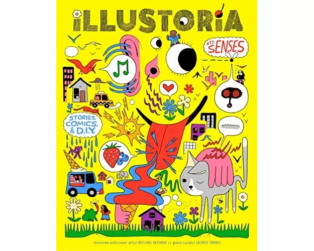 Illustoria: For Creative Kids and Their Grownups: Issue #17: Senses: Stories, Comics, DIY