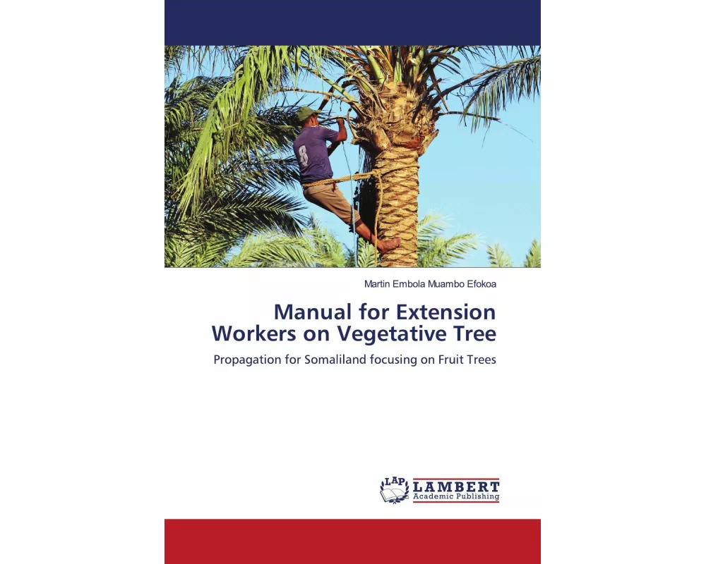 Manual for Extension Workers on Vegetative Tree
