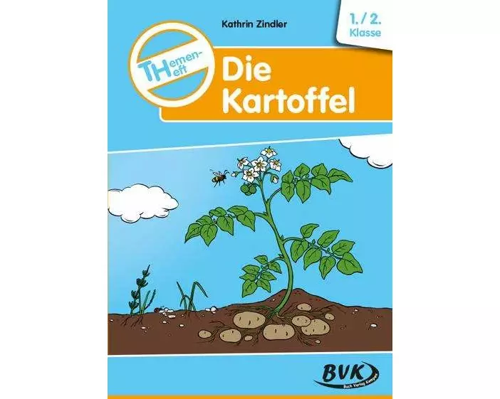 Die Kartoffel. Themenheft Die
